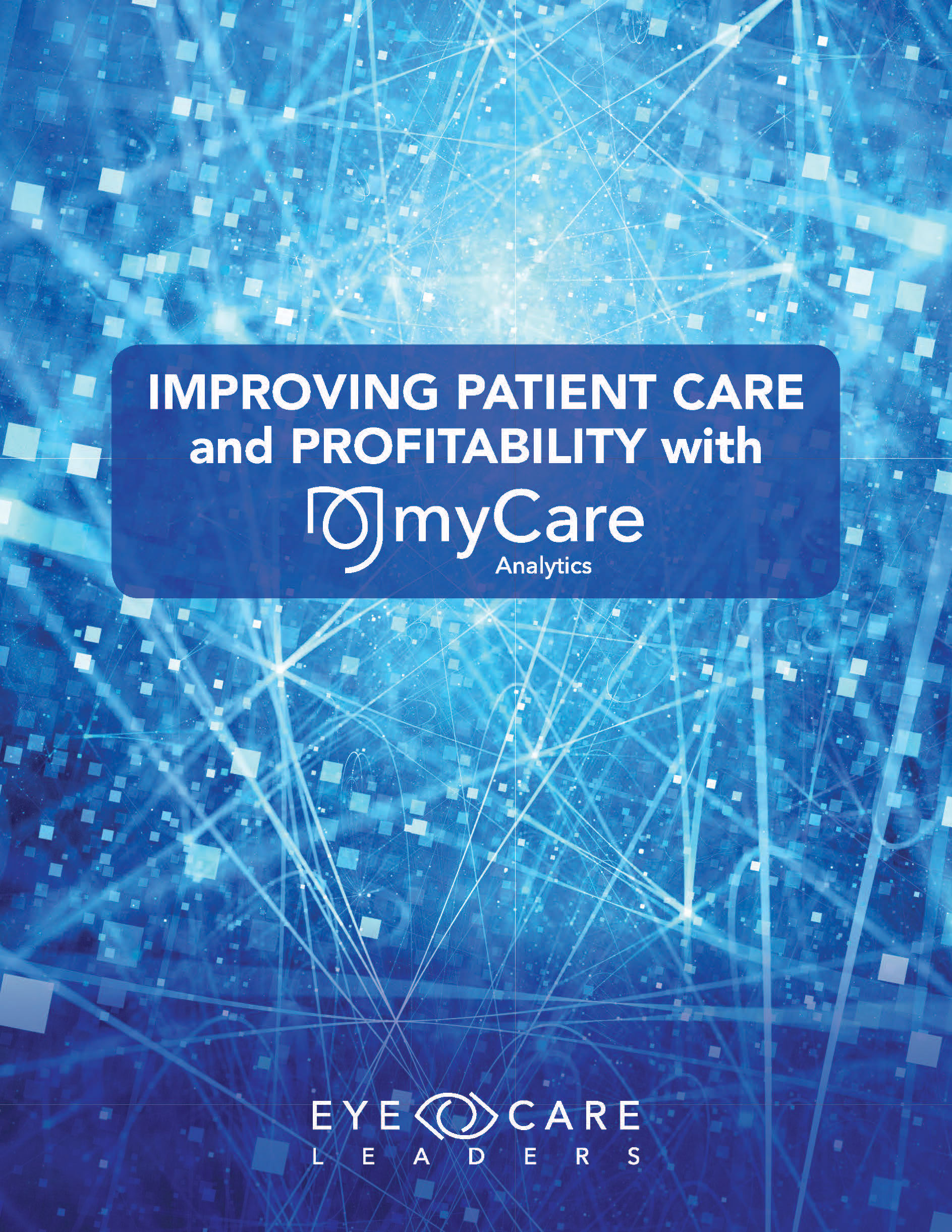 improve patient care with eye care leaders